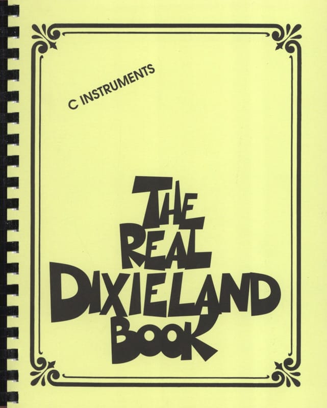 The Real Dixieland Book - C Instruments Partition Jazz