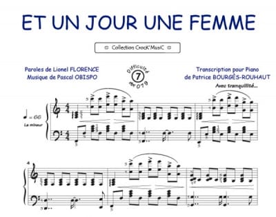 Et un Jour une Femme Pascal Obispo Partition Chanson française