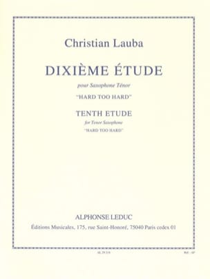 10ème Etude Hard Too Hard Christian Lauba Partition Saxophone