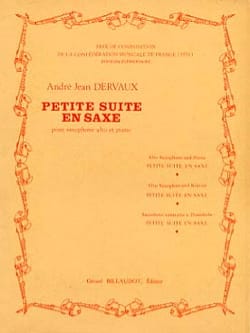 Petite Suite En Saxe André Jean Dervaux Partition Saxophone