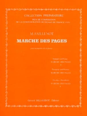 Marche Des Pages Maurice Faillenot Partition Trompette