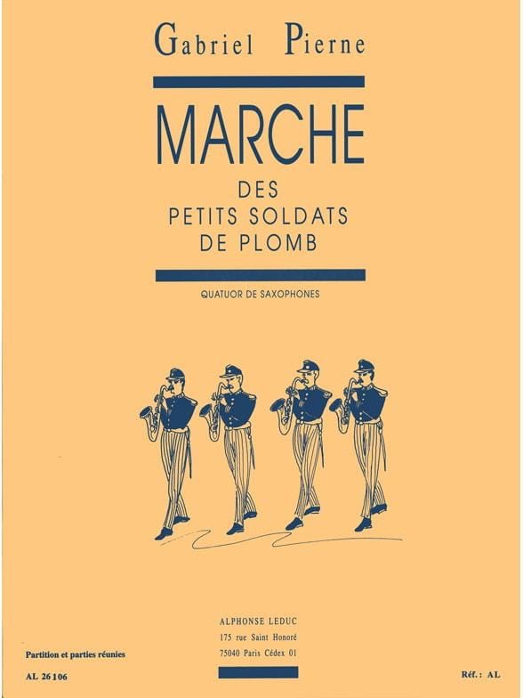 Marche Des Petits Soldats de Plomb - PIERNE - Partition - Saxophone