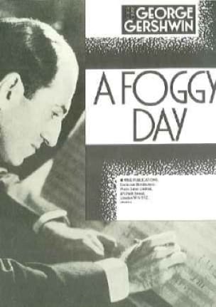 A Foggy Day GERSHWIN Partition Jazz