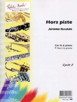 Hors Piste Jérôme Naulais Partition Cor