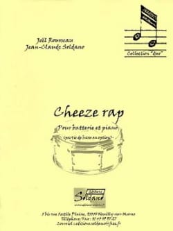 Cheeze Rap Rousseau Joel / Soldano Jean-Claude Partition Batterie