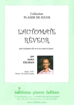 L' Automate Réveur André Telman Partition Trompette