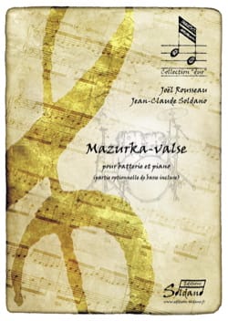 Mazurka-Valse Rousseau Joel / Soldano Jean-Claude Partition Batterie