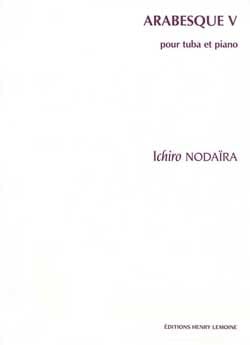 Arabesque V Ichiro Nodaïra Partition Tuba