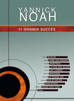11 Grands Succès Yannick Noah Partition Chanson française