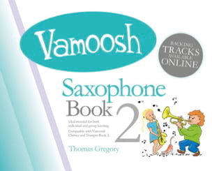 Vamoosh Saxophone Book 2 Thomas Gregory Partition Saxophone