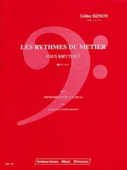 Les Rythmes du Métier Gilles Senon Partition Trombone