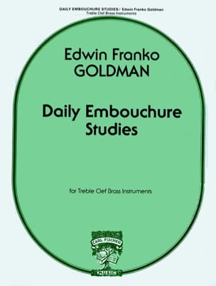 Daily Embouchure Studies Edwin Franko Goldman Partition Cor