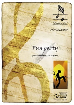 Fun Party Fabrice Lucato Partition Saxophone