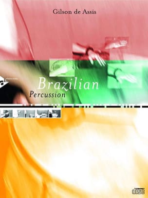 Brazilian Percussion Gilson De Assis Partition World Percussions
