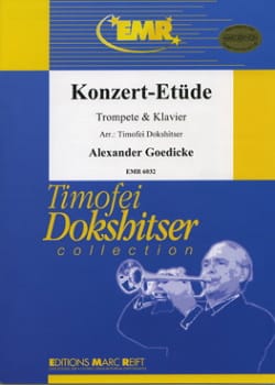 Konzert-Etüde Opus 49 Alexander Goedicke Partition Trompette