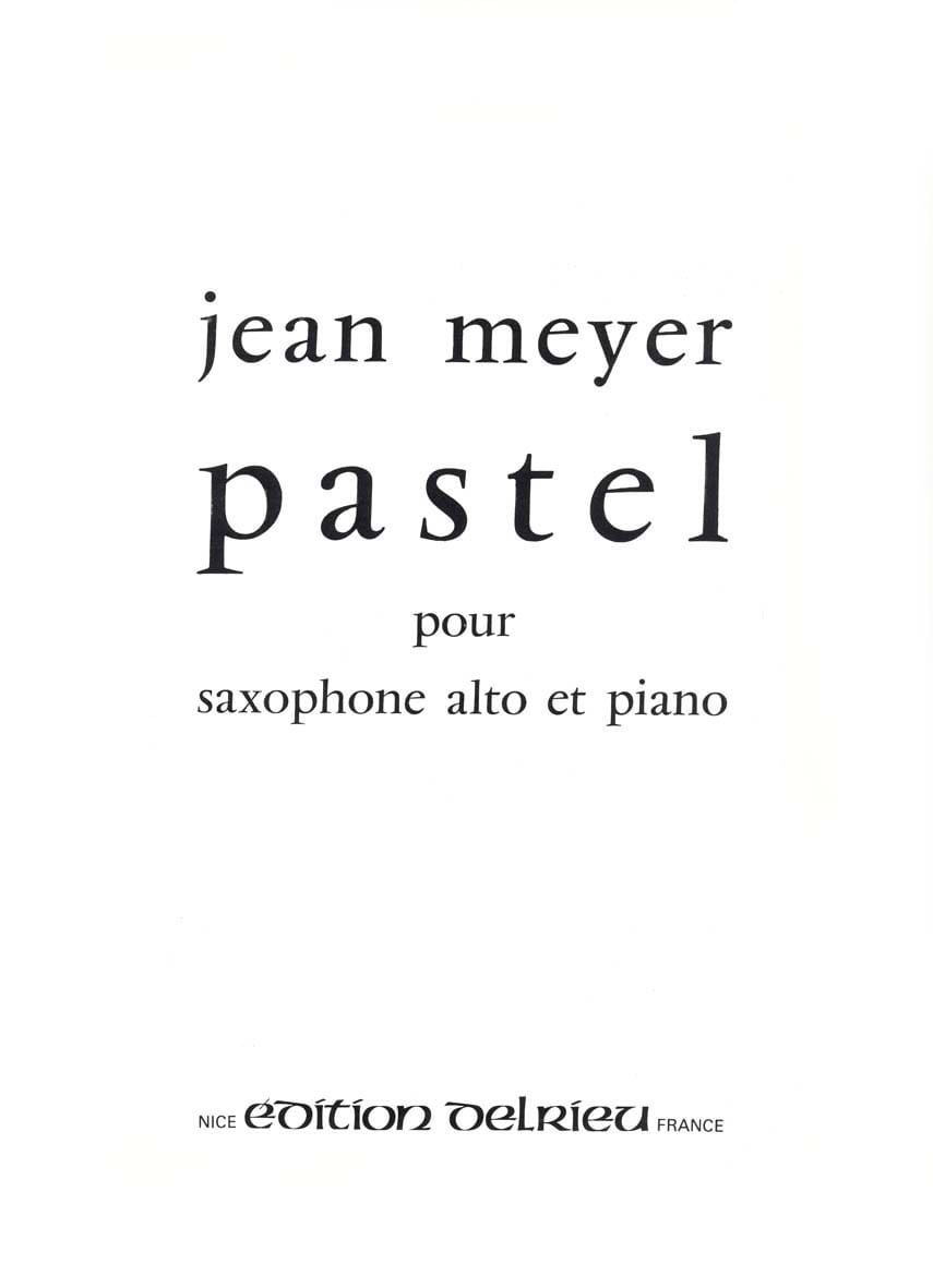 Pastel Jean Meyer Partition Saxophone