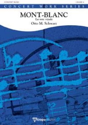 Mont-Blanc Otto M. Schwarz Partition ENSEMBLES, BANDS