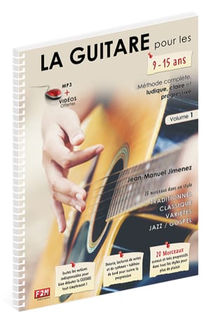 La Guitare pour les 9-15 ans - Volume 1 Partition Guitare