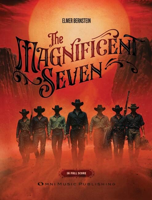 The Magnificent Seven - Elmer Bernstein - Partition - Grand format
