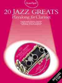 Guest Spot - 20 Jazz Greats Playalong For Clarinet - Partition