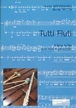 Tutti Fluti - 8 Duos Faciles - Dentresangle Franck / Pereira Claudia