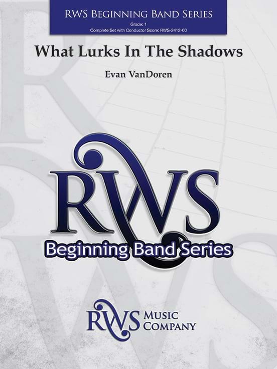 What Lurks In The Shadows (c/b) - Evan VanDoren - Partition