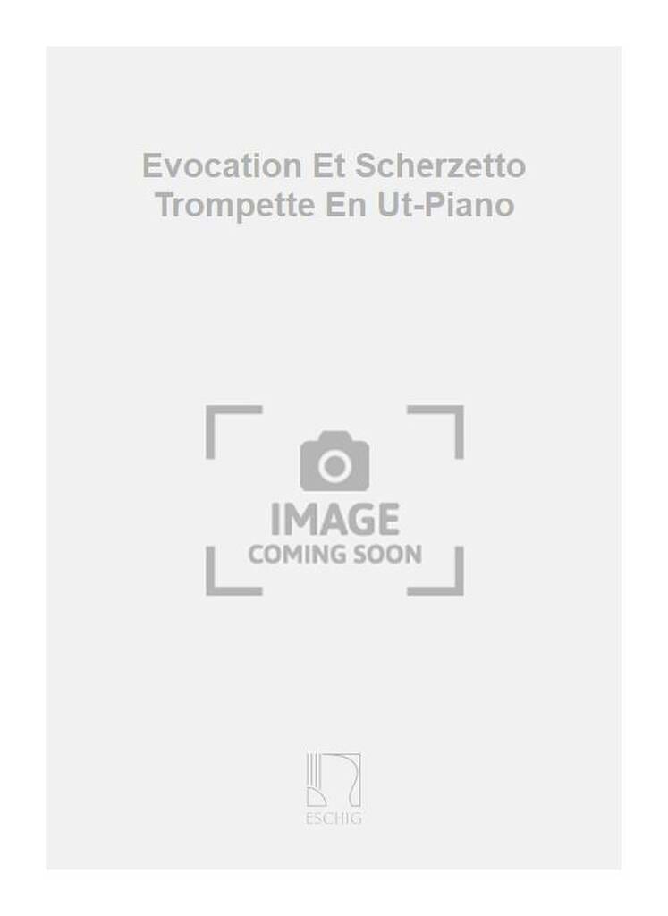 Evocation & Scherzetto Jules Semler-Collery Partition Trompette
