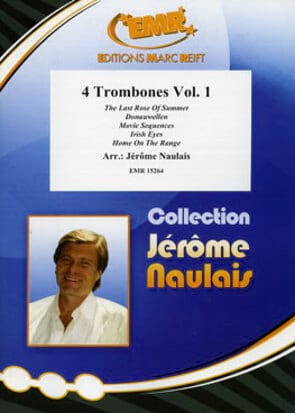 4 Trombones Vol. 1 Naulais (Arr.) Jérôme Partition