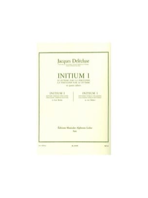 Initium 1 Jacques Delécluse Partition Caisse-claire