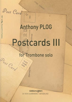 Postcards III Anthony Plog Partition Trombone