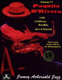 Volume 77 - D' Rivera Paquito METHODE AEBERSOLD Partition Jazz
