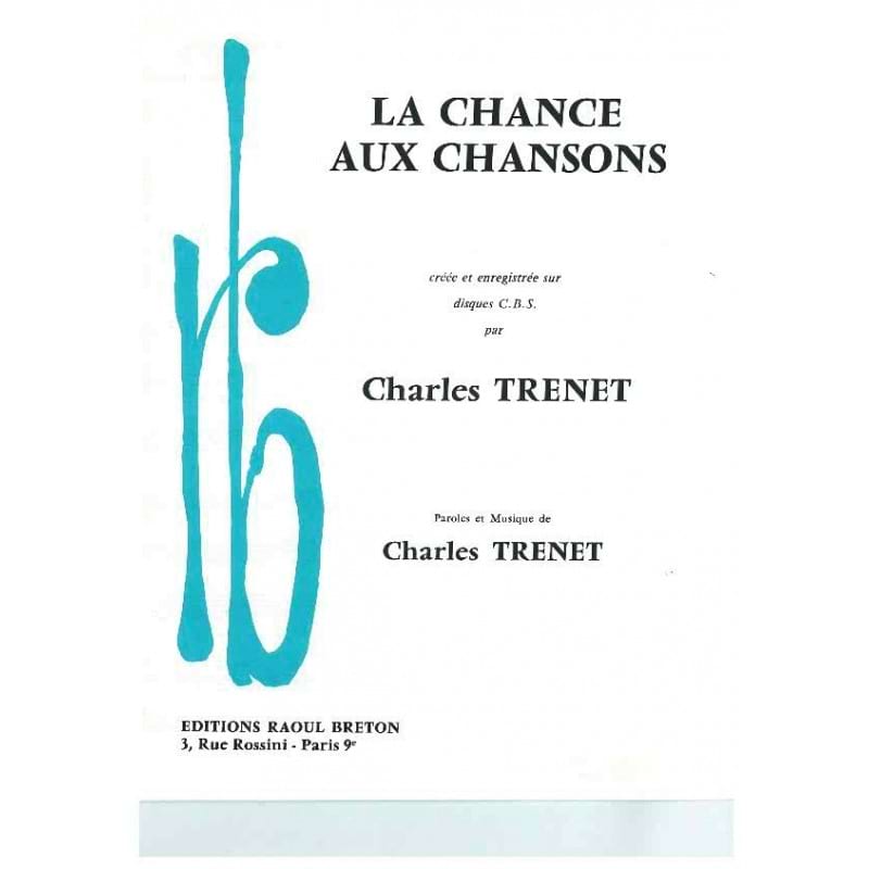 La Chance aux Chansons - Charles Trenet - Partition