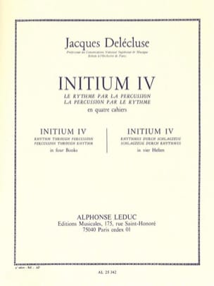 Initium 4 Jacques Delécluse Partition Caisse-claire