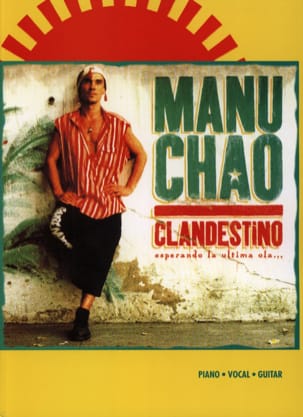 Clandestino Chao Manu Partition Chanson française