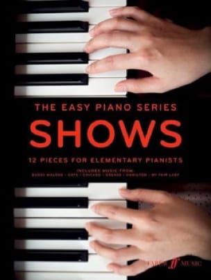 The Easy Piano Series - Shows Partition Comédie musicale