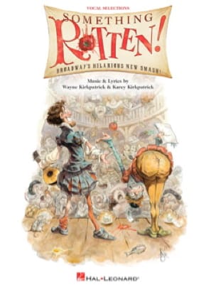 Something Rotten! - Vocal Selection - Wayne & Karey Kirkpatrick