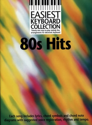 Easiest Keyboard Collection - 80's Hits Partition Pop / Rock