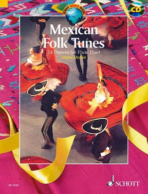 Parcourir les pages de Mexican Folk Tunes - Elena Duran - Partition - Flûte traversière