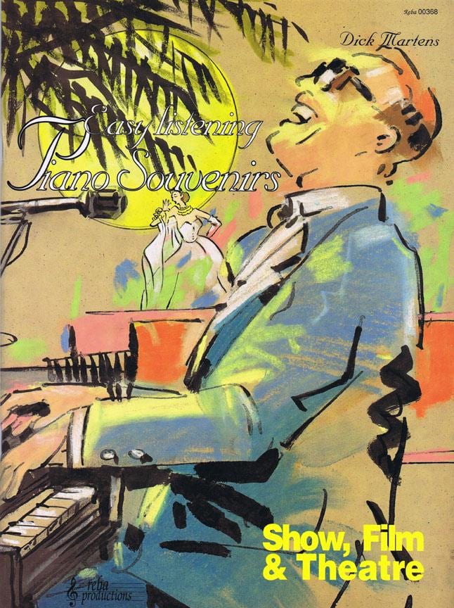 Easy Listening Piano Souvenirs. Piano Partition Comédie musicale