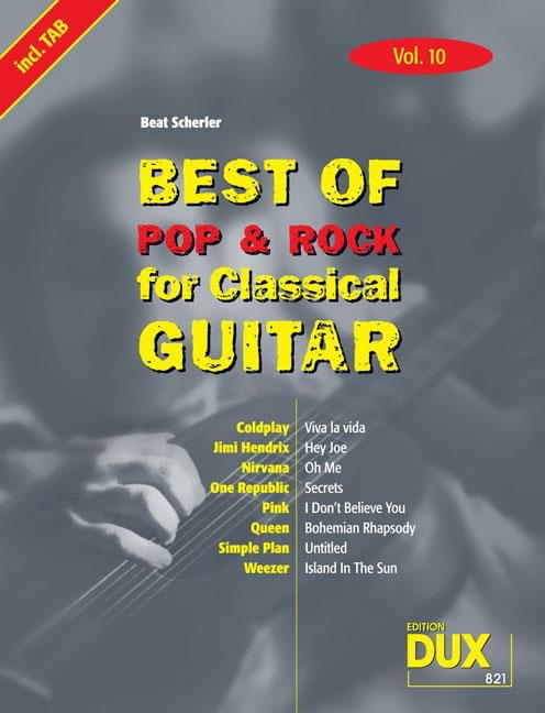 Best of pop & rock for classical guitar volume 10 Partition Guitare