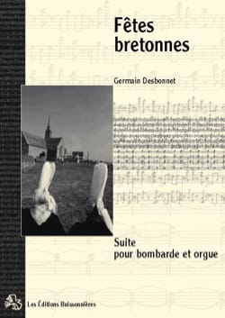 Fêtes Bretonnes Germain Desbonnet Partition Musique du monde
