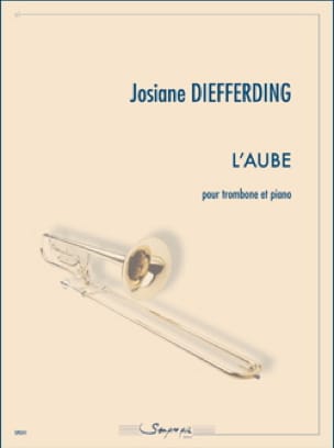 L’aube Josiane Diefferding Partition Trombone