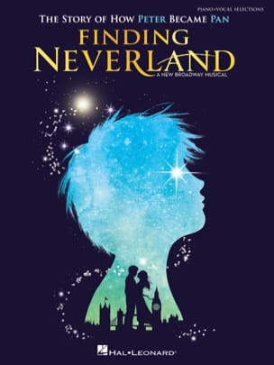 Finding Neverland - A New Broadway Musical, Vocal Selections