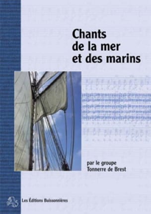 Chants de la mer et des marins - Tonnerre de Brest - Partition