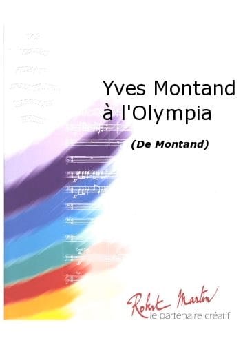 Yves Montand à l'Olympia - Yves Montand - Partition - Grand format