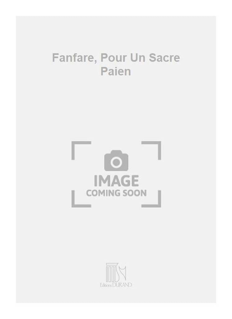 Fanfares Pour Un Sacre Paien ROUSSEL Partition Ensemble de cuivres