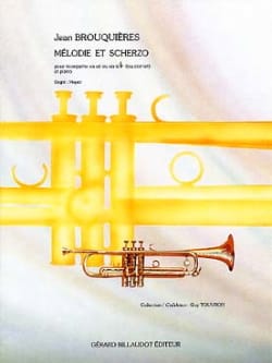 Mélodie et Scherzo Jean Brouquières Partition Trompette
