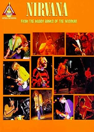 From the muddy banks of the wishkah Nirvana Partition Pop / Rock