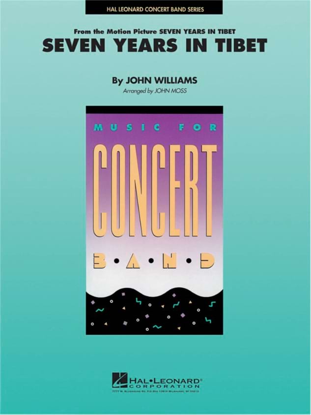 Seven Years in Tibet John Williams Partition ENSEMBLES, BANDS