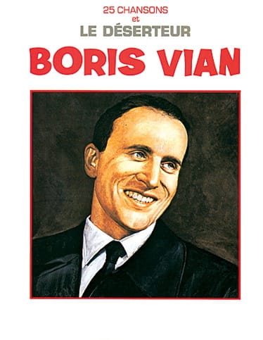 25 Chansons et le déserteur Boris Vian Partition Chanson française